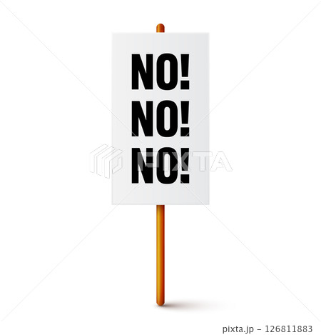 Protest sign with text slogan and wooden holder. Demonstration banner. Strike action cardboard placard mockup. Social advertisement. Vector illustration 126811883