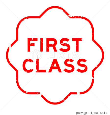 Grunge red first class word rubber seal stamp on white background 126816815