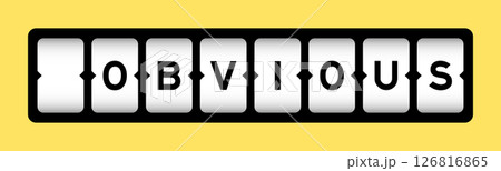 Black color in word obvious on slot banner with yellow color background Black color in word obvious on slot banner with yellow color background 126816865