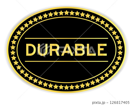 Black and gold color oval label sticker with word durable on white background Black and gold color oval label sticker with word durable on white background 126817405