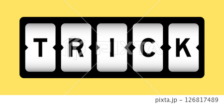Black color in word trick on slot banner with yellow color background Black color in word trick on slot banner with yellow color background 126817489