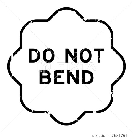 Grunge black do not bend word rubber seal stamp on white background 126817613