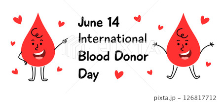 Blood Donor Day banner cute blood drop character Blood Donor Day banner cute blood drop character 126817712