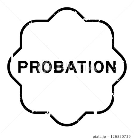 Grunge black probation word rubber seal stamp on white background 126820739