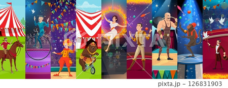 Cartoon circus performer characters collage. Animal tamer, aerial and riding penny-farthing bicycle acrobats, clown, juggler, strongman and magician performers vector personages on circus stage 126831903