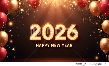 Festive 2026 Happy New Year Celebration with Balloons and Sparkles Background Festive 2026 Happy New Year Celebration with Balloons and Sparkles Background 126838193