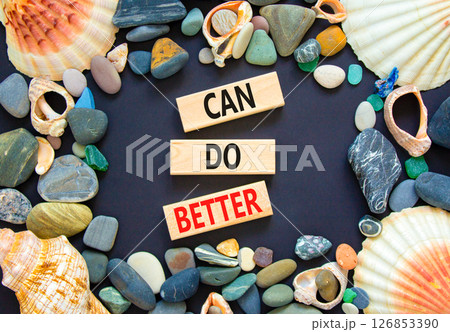 Can do better symbol. Concept words Can do better on beautiful wooden block. Sea stones and shells. Beautiful black background. Business and can do better concept. Copy space. Can do better symbol. Concept words Can do better on beautiful wooden block. Sea stones and shells. Beautiful black background. Business and can do better concept. Copy space. 126853390