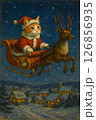 サンタ姿の茶白猫がトナカイと共に雪の夜空を舞うファンタジー絵画 サンタ姿の茶白猫がトナカイと共に雪の夜空を舞うファンタジー絵画 126856935