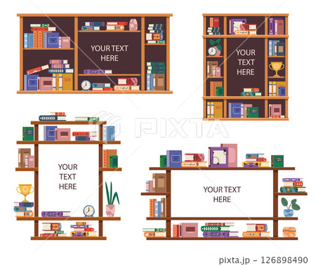 Set of bookshelf mockup. Vector bookcase with slogan or literature quote, reading message. School or college, university study background. Bookstore or bookshop promotion sign. Information, message. 126898490