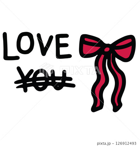 LOVE YOU and red ribbon for font, typography, text, message, decorations, sticker, tattoo, girl's power, Valentine's Day, cute patch, shirt print, brooch, pin, card, post card 126912493