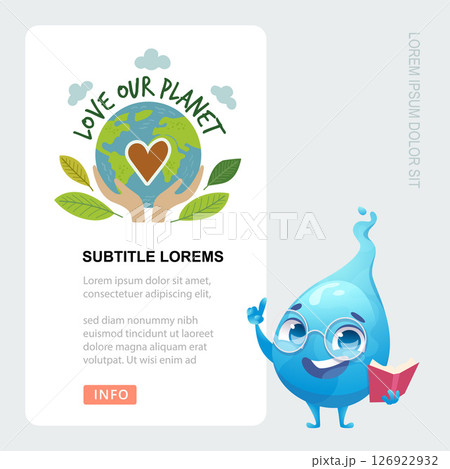 Ecology banner. save the worlds concept banner with cartoon water drop character and place for text Ecology banner. save the worlds concept banner with cartoon water drop character and place for text 126922932