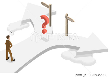 3D Isometric Flat Illustration of Fail Or Success, The Importance Of Decision Making For Future Achievements 3D Isometric Flat Illustration of Fail Or Success, The Importance Of Decision Making For Future Achievements 126935559