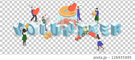 3D Isometric Flat  Illustration of Community of Volunteers, Volunteering For A Good Cause, Charity Concept. 126935895