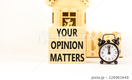 Your opinion matters symbol. Concept words Your opinion matters on beautiful wooden blocks. Beautiful white background. Black alarm clock. Business your opinion matters concept. Copy space. Your opinion matters symbol. Concept words Your opinion matters on beautiful wooden blocks. Beautiful white background. Black alarm clock. Business your opinion matters concept. Copy space. 126961648