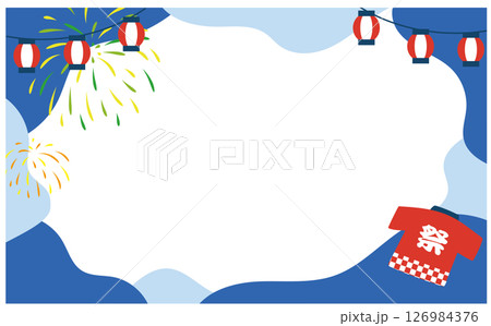お祭りの花火と提灯と半被のベクターイラスト背景フレーム素材 お祭りの花火と提灯と半被のベクターイラスト背景フレーム素材 126984376