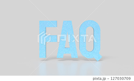 The Blue FAQ on white background 3d Rendering. The Blue FAQ on white background 3d Rendering. 127030709