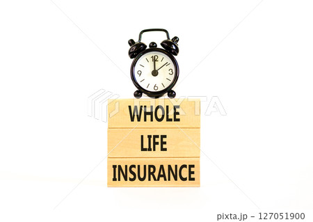 Whole life insurance symbol. Concept words Whole life insurance on beautiful wooden blocks. Beautiful white background. Black alarm clock. Business whole life insurance concept. Copy space. Whole life insurance symbol. Concept words Whole life insurance on beautiful wooden blocks. Beautiful white background. Black alarm clock. Business whole life insurance concept. Copy space. 127051900