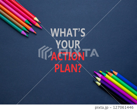 Action plan symbol. Concept words What is your action plan on beautiful black paper. Beautiful black table black background. Colored pencils. Business What is your action plan concept. Copy space Action plan symbol. Concept words What is your action plan on beautiful black paper. Beautiful black table black background. Colored pencils. Business What is your action plan concept. Copy space 127061446