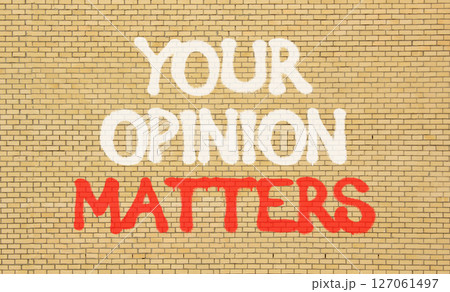 Your opinion matters symbol. Concept words Your opinion matters on beautiful brown brick wall. Beautiful brown brick wall background. Business your opinion matters concept. Copy space. Your opinion matters symbol. Concept words Your opinion matters on beautiful brown brick wall. Beautiful brown brick wall background. Business your opinion matters concept. Copy space. 127061497