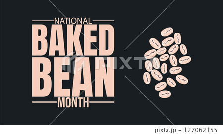 Celebrate the Comfort. Its National Baked Bean Month 127062155