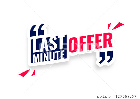 last minute offer sticker background for online and web store last minute offer sticker background for online and web store 127065357