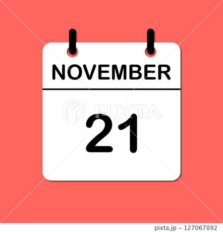 November 21. Daily Calendar icon for design. Simple design for business brochure, flyer, print media, advertisement. Easily editable. 127067892