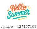 Hello Summer Colorful Hand-Lettered Quote with Script Font and Decorative Elements on a Clean White Background 127107103