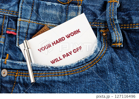 Concept of building success foundation. Text YOUR HARD WORK WILL PAY OFF Concept of building success foundation. Text YOUR HARD WORK WILL PAY OFF 127116496