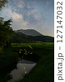 大山と天の川と蛍 127147032