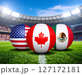 サッカー；アメリカ、カナダ、メキシコ、3カ国イメージ 127172181