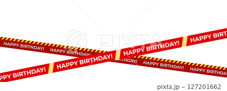 Birthday tape with red diagonal ribbons, bold Happy Birthday text, festive vibe, party caution concept. Perfect for invitations, cards, banners, packaging, events. Isolated vector illustration. Birthday tape with red diagonal ribbons, bold Happy Birthday text, festive vibe, party caution concept. Perfect for invitations, cards, banners, packaging, events. Isolated vector illustration. 127201662
