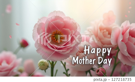 Delicate Pink Ranunculus Flowers with 'Happy Mother's Day' Text Overlay Design 127218735