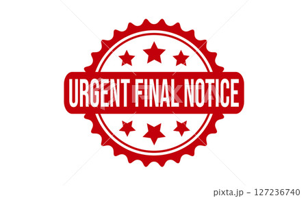 Urgent Final Notice Rubber Stamp Seal Vector 127236740