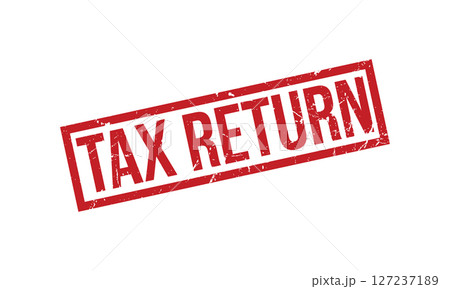 Tax Return Rubber Stamp Seal Vector 127237189