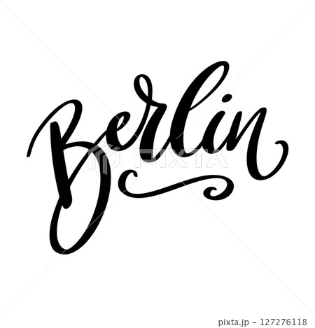 Berlin, hand lettering phrase, poster design, calligraphy vector illustration Berlin, hand lettering phrase, poster design, calligraphy vector illustration 127276118