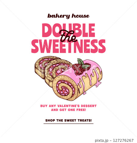 Summer Dessert Typography Poster Design Template, Pink Cream Roll and Bakery Cake with Strawberry, Modern Retro Hand Drawn Illustration for Cafe or Restaurant Promo 127276267