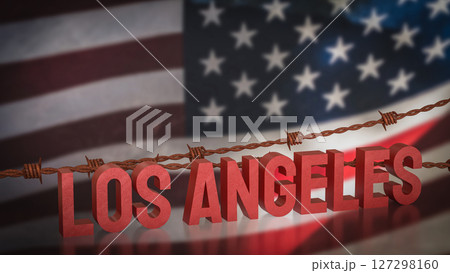 The Los Angeles and barbed wire on America flag 3d Rendering. The Los Angeles and barbed wire on America flag 3d Rendering. 127298160