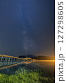 青森県 鶴の舞橋と岩木山にかかる天の川11 127298605