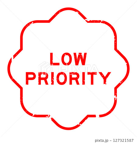 Grunge red low priority word rubber seal stamp on white background Grunge red low priority word rubber seal stamp on white background 127321587