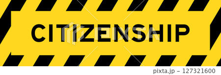 Yellow and black color with line striped label banner with word citizenship 127321600