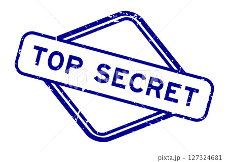 Grunge blue top secret word rubber seal stamp on white background 127324681