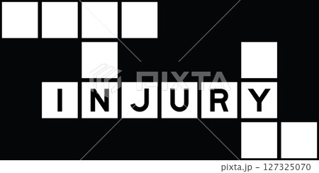 Alphabet letter in word injury on crossword puzzle background 127325070