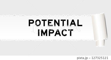 Ripped gray paper background that have word potental impacct under torn part 127325121