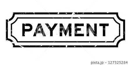 Grunge black payment word rubber seal stamp on white background 127325284