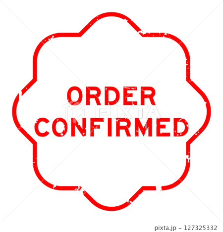 Grunge red order confirmed word rubber seal stamp on white background 127325332
