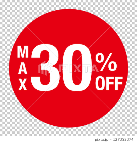 ”MAX30％OFF ”の文字入り　丸のベクターイラスト　赤色　白文字　背景透過 127352374