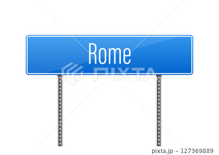 Blue road sign pointing towards the direction of Rome in bright white letters. 127369889