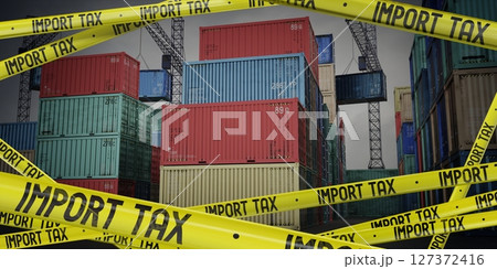 Import tax tapes and cargo containers - 3D illustration 127372416