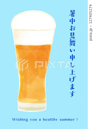 水彩タッチで描いた、ジョッキに入ったビールのイラストレーションの夏の挨拶状 127405274