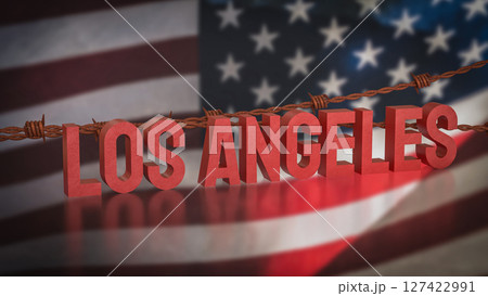 The Los Angeles and barbed wire on America flag 3d Rendering. 127422991